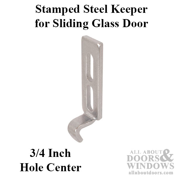 Keeper for Sliding Patio Door Stamped Steel Vertical Adjustment Slots - Keeper for Sliding Patio Door Stamped Steel Vertical Adjustment Slots