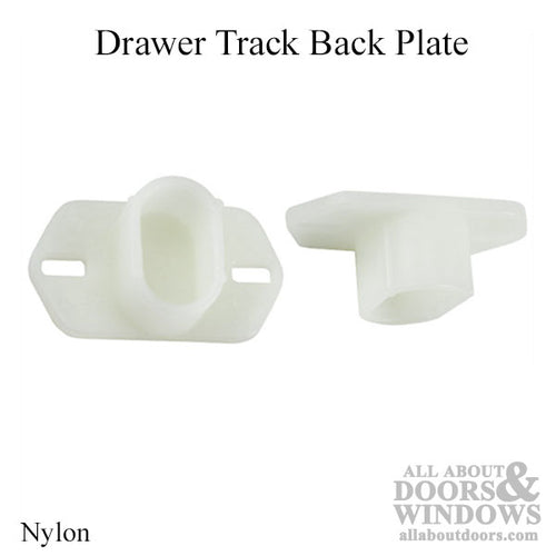 Drawer Track Back Plate - Nylon - Drawer Track Back Plate - Nylon