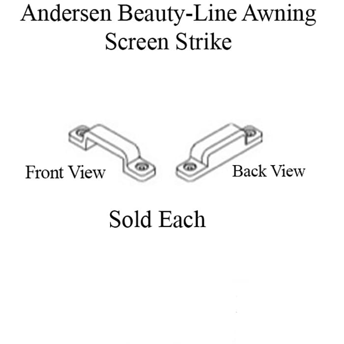 ANdersen Awning Window Screen Strike Andersen Beauty Line Awning Screen Strike - ANdersen Awning Window Screen Strike Andersen Beauty Line Awning Screen Strike