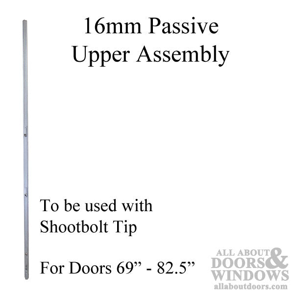16mm P2000 Passive Upper Assembly, Doors 69 - 82.5 - 16mm P2000 Passive Upper Assembly, Doors 69 - 82.5