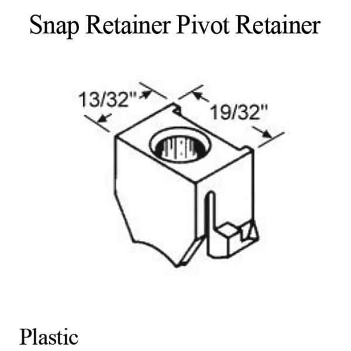Plastic Snap In Pivot Retainer - Plastic Snap In Pivot Retainer