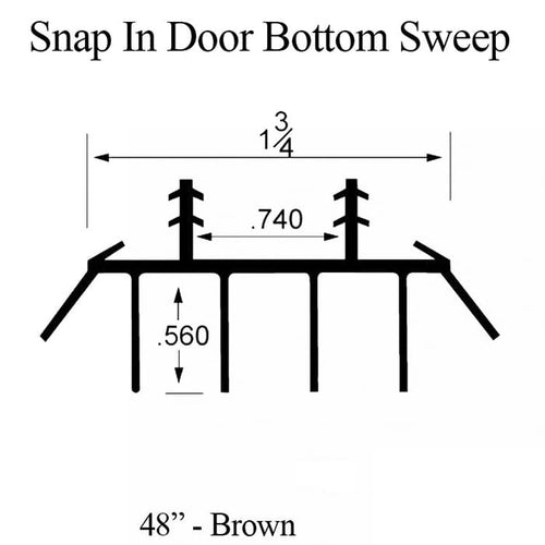 Door sweep, snap-in, 2 barbs @ 3/4 inches 4 Fins, 2 drip fins 48 inches - Brown - Door sweep, snap-in, 2 barbs @ 3/4 inches 4 Fins, 2 drip fins 48 inches - Brown