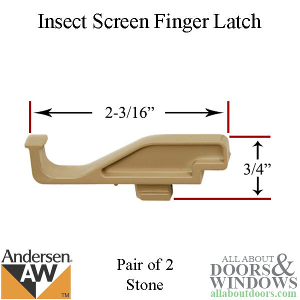 Andersen 200 Series Tilt-Wash Insect Screen Finger Latch - Stone - Andersen 200 Series Tilt-Wash Insect Screen Finger Latch - Stone