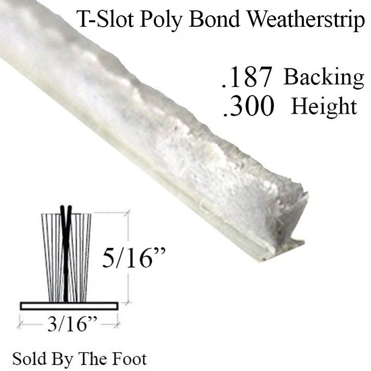 Weatherstrip For Storm Door T Slot Fin Seal  .187 Inch Backing .300 Inch Pile - Weatherstrip For Storm Door T Slot Fin Seal  .187 Inch Backing .300 Inch Pile