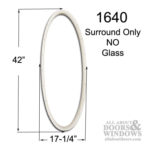 Therma-Tru 16 X 40  Oval Surround Only, NO Glass  - Interior / Exterior frames - White - Therma-Tru 16 X 40  Oval Surround Only, NO Glass  - Interior / Exterior frames - White