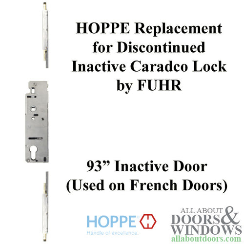 HOPPE Replacement for FUHR / Caradco Multipoint Lock - 93 in. Inactive - HOPPE Replacement for FUHR / Caradco Multipoint Lock - 93 in. Inactive