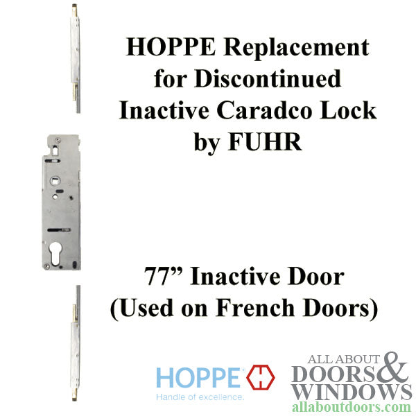 HOPPE Replacement for FUHR / Caradco Multipoint Lock - 77 in. Inactive - HOPPE Replacement for FUHR / Caradco Multipoint Lock - 77 in. Inactive