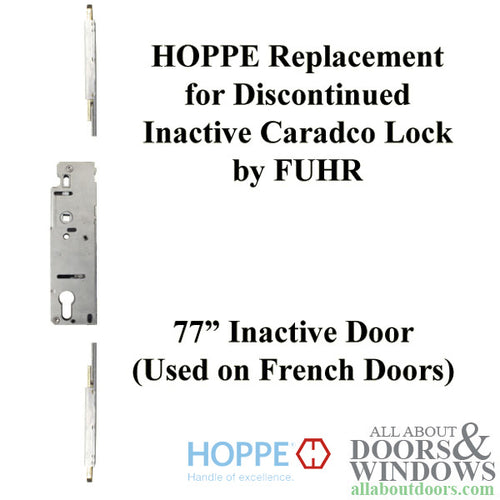 HOPPE Replacement for FUHR / Caradco Multipoint Lock - 77 in. Inactive - HOPPE Replacement for FUHR / Caradco Multipoint Lock - 77 in. Inactive