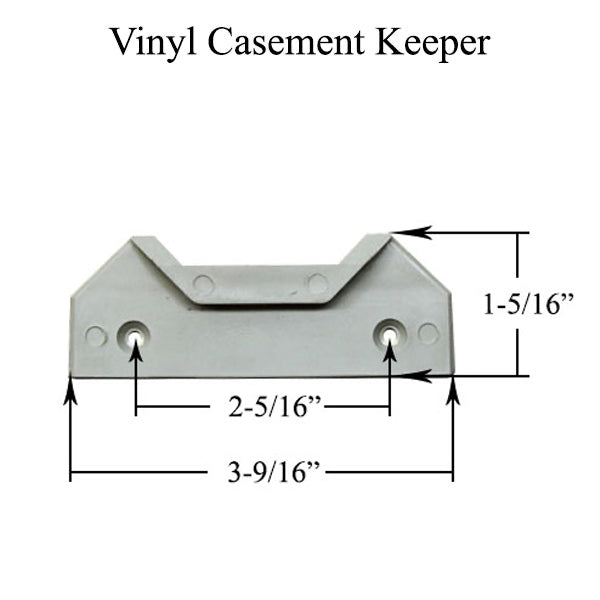 Vinyl Casement Keeper - Vinyl Casement Keeper