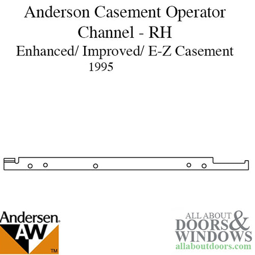 Andersen Window Straight Arm Operator Channel / Track - Right Hand - Corrosion Resistant - Andersen Window Straight Arm Operator Channel / Track - Right Hand - Corrosion Resistant