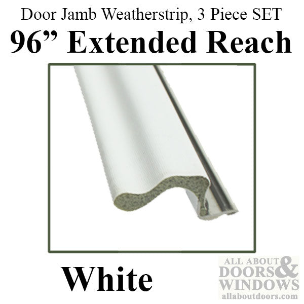 Door Jamb Weatherstrip, 96 inch Long Extended Reach, 3 Piece Set - Choose Color - Door Jamb Weatherstrip, 96 inch Long Extended Reach, 3 Piece Set - Choose Color