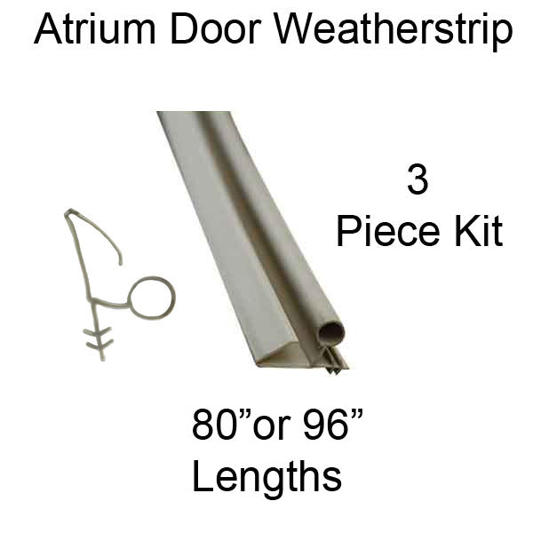 Atrium Door 3 Piece Weatherstrip Set, 80 or 96 Inch length - Atrium Door 3 Piece Weatherstrip Set, 80 or 96 Inch length