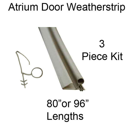 Atrium Door 3 Piece Weatherstrip Set, 80 or 96 Inch length - Atrium Door 3 Piece Weatherstrip Set, 80 or 96 Inch length