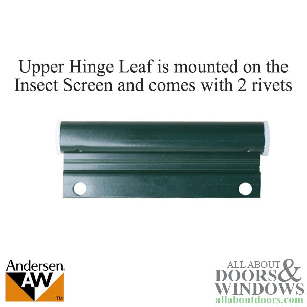 Andersen Upper Hinge Leaf For Screen Doors Forest Green - Andersen Upper Hinge Leaf For Screen Doors Forest Green
