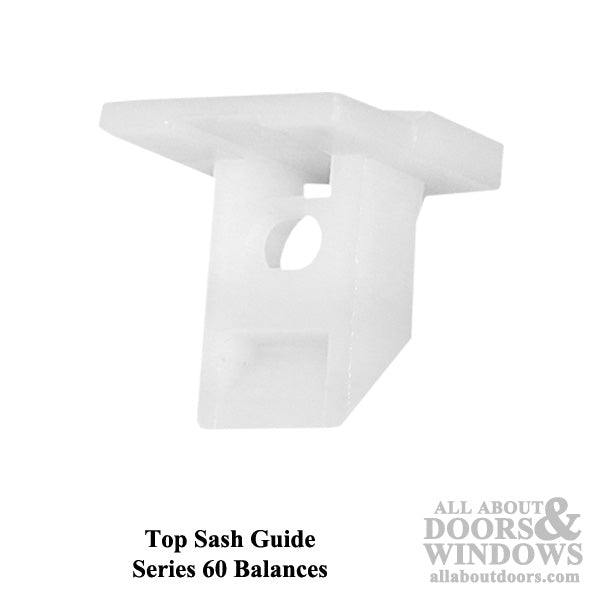 Pennco Top Sash Guide,  Plastic for 60 Series Balances - Pennco Top Sash Guide,  Plastic for 60 Series Balances