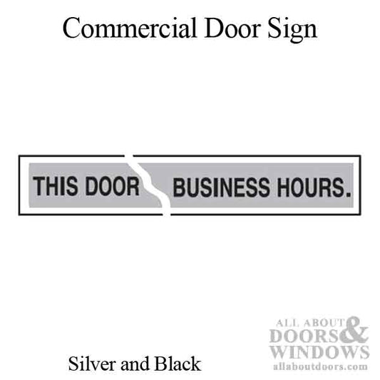 Store Front Door Sign, 1-1/2" x 30", Black and Silver