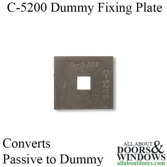 C-5200 Fixing Plate, 1-7/16" x 1-5/16" - Converts Passive to Dummy