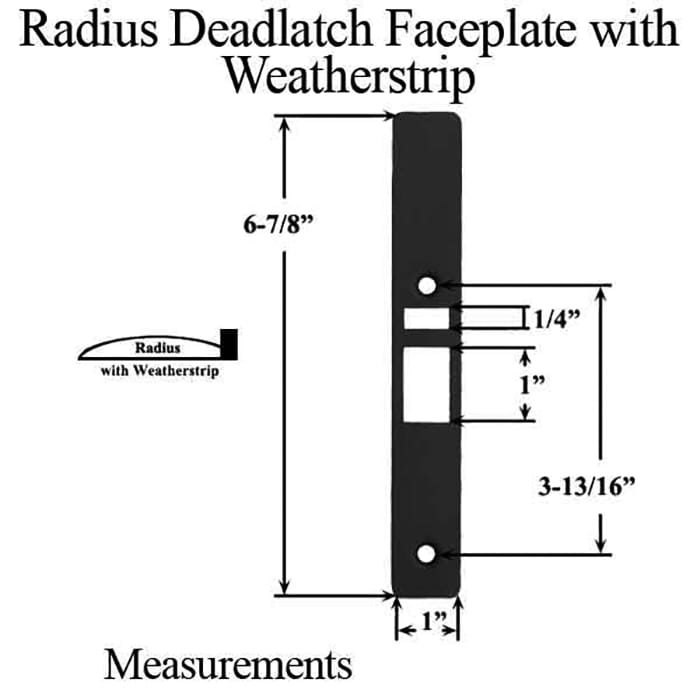 Deadlatch Faceplate with Weatherstrip, Radius, Choose Color - Deadlatch Faceplate with Weatherstrip, Radius, Choose Color