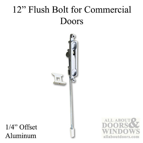 Flush Bolt 11 inch, 1/4bs Commercial Doors Hardware - Aluminum - Flush Bolt 11 inch, 1/4bs Commercial Doors Hardware - Aluminum