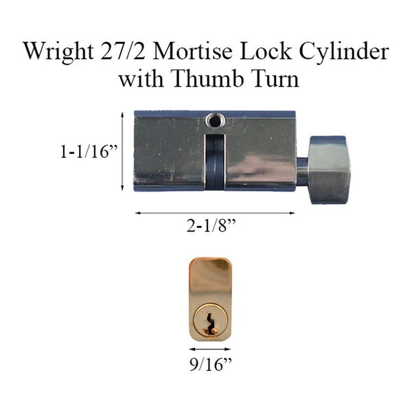 Wright 27/27 Mortise Lock Cylinder with Thumb Turn - Wright 27/27 Mortise Lock Cylinder with Thumb Turn