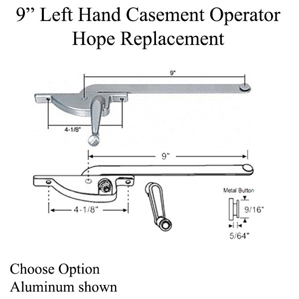 Hope Operator, 9î Arm, 4-1/8î Screws, Left Hand Casement - Choose Color - Hope Operator, 9î Arm, 4-1/8î Screws, Left Hand Casement - Choose Color