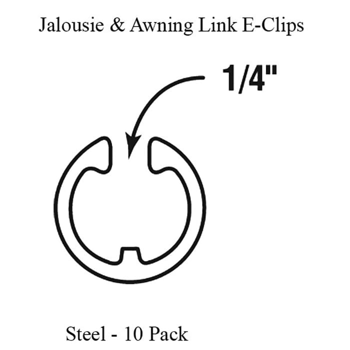 E Clip Pack for Jalousie or Awning Links, 1/4 Inch - Steel - E Clip Pack for Jalousie or Awning Links, 1/4 Inch - Steel