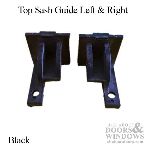 Top Sash Guide Left & Right Set - Black - Top Sash Guide Left & Right Set - Black