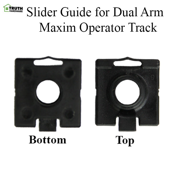 Truth 31877 Slider Guide for Dual Arm Maxim & Encore Operator Tracks - Truth 31877 Slider Guide for Dual Arm Maxim & Encore Operator Tracks
