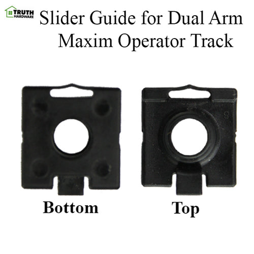 Truth 31877 Slider Guide for Dual Arm Maxim & Encore Operator Tracks - Truth 31877 Slider Guide for Dual Arm Maxim & Encore Operator Tracks