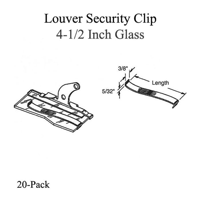 Louver Security Clip - 4-1/2 Inch Glass - 20 pack - Louver Security Clip - 4-1/2 Inch Glass - 20 pack