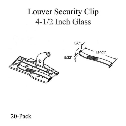 Louver Security Clip - 4-1/2 Inch Glass - 20 pack - Louver Security Clip - 4-1/2 Inch Glass - 20 pack