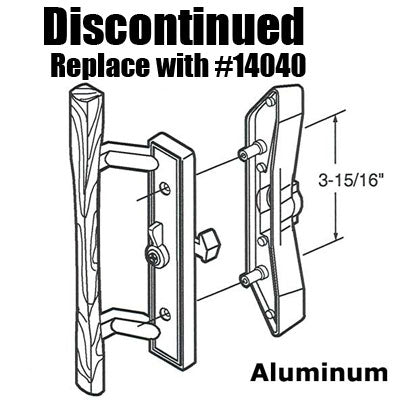 Handle Set, 3-15/16 H.C., - Aluminum Patio Door:  Discontinued  Part - Handle Set, 3-15/16 H.C., - Aluminum Patio Door:  Discontinued  Part