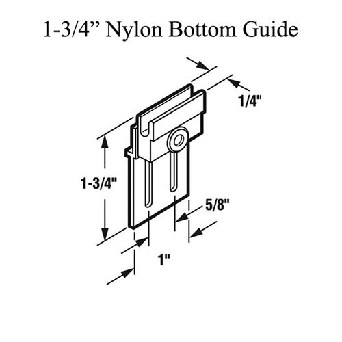1-3/4 Inch Nylon Bottom Guide for Sliding Screen Door - 1-3/4 Inch Nylon Bottom Guide for Sliding Screen Door