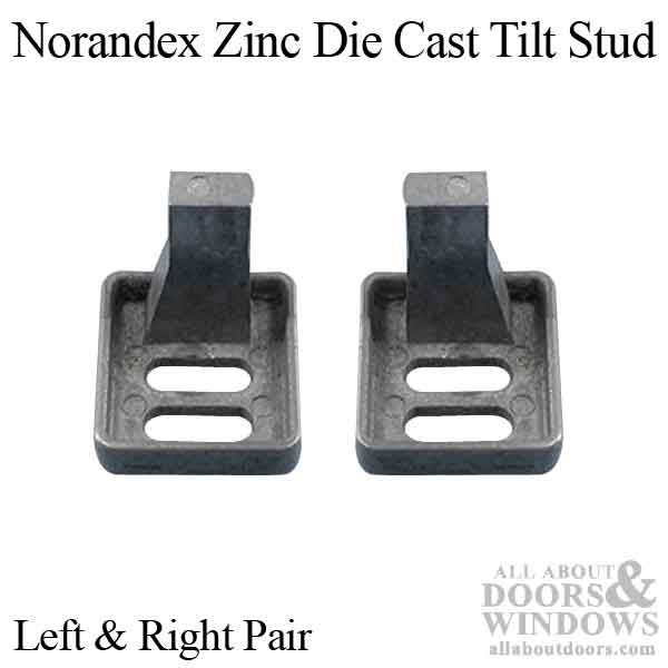 Tilt Stud, Norandex HD Zinc Die Cast, Left and Right Handed - Tilt Stud, Norandex HD Zinc Die Cast, Left and Right Handed