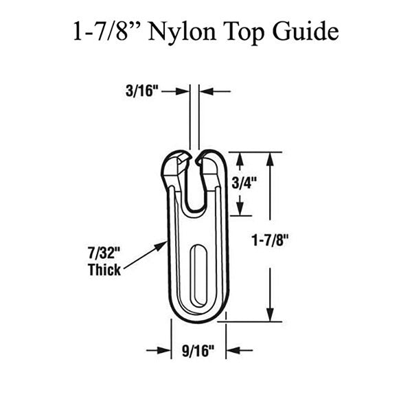 1-7/8 Inch Nylon Top Guide for Sliding Screen Door - 1-7/8 Inch Nylon Top Guide for Sliding Screen Door