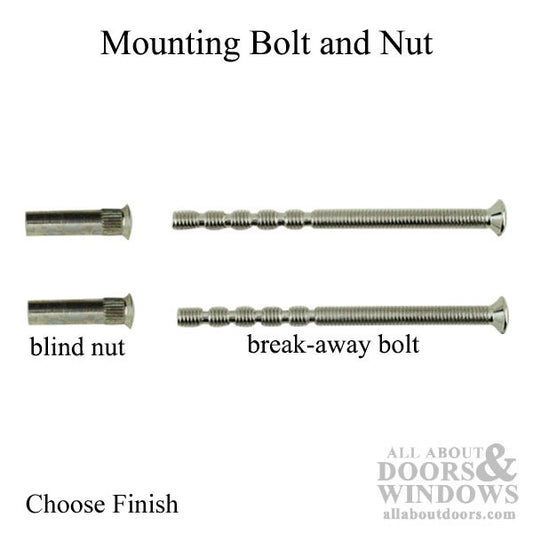 Blind Nut & Breakaway Mounting Bolt - Choose Finish