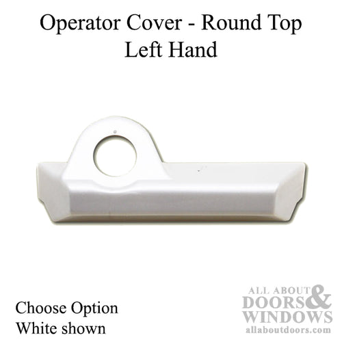 Pella Operator Cover, Round Top, Left Hand - Choose Color - Pella Operator Cover, Round Top, Left Hand - Choose Color