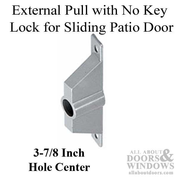 External Pull with No Key Lock, Sliding Patio Door, Ador/HiLite - External Pull with No Key Lock, Sliding Patio Door, Ador/HiLite