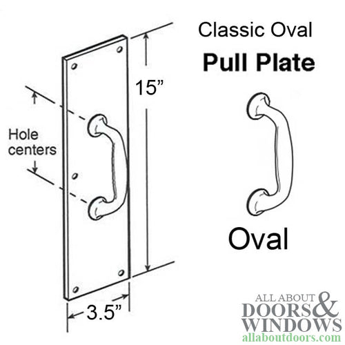 3-1/2 x 15  Plate with Classic Oval Pull - 3-1/2 x 15  Plate with Classic Oval Pull