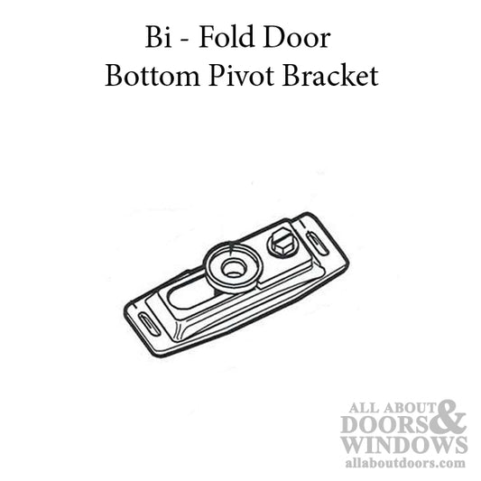 Bracket, Pivot , Bottom , Bi-Fold Door