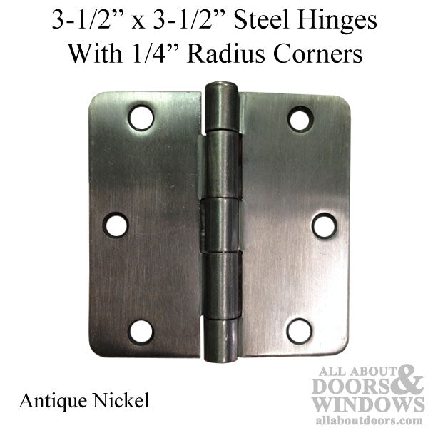 3.5 x 3.5 inch, 1/4 Radius Corners, Steel Hinges, Pairs, Antique Nickel - 3.5 x 3.5 inch, 1/4 Radius Corners, Steel Hinges, Pairs, Antique Nickel