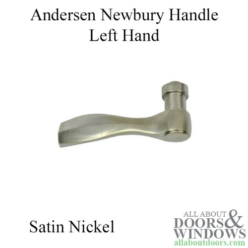 Andersen Newbury Estate Handle Only, Left Hand - Satin Nickel - Andersen Newbury Estate Handle Only, Left Hand - Satin Nickel