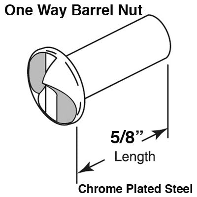 One Way Barrel Nut - 5/8 Inch Chrome Plated Steel - One Way Barrel Nut - 5/8 Inch Chrome Plated Steel