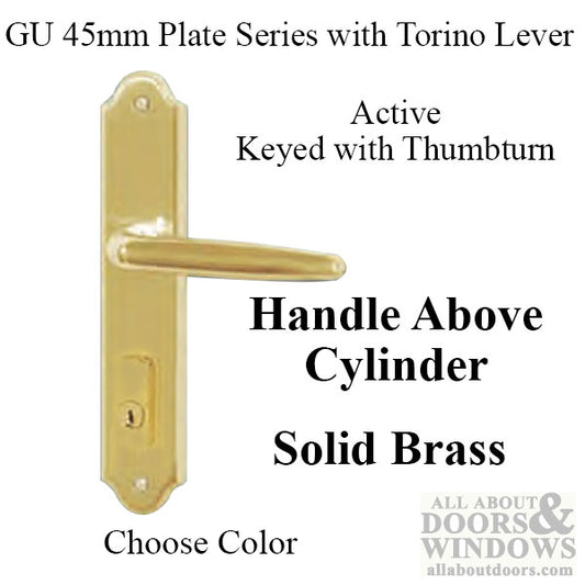 G-U Torino Handle and 45mm Plate Series, Solid Brass, Active, Key and Thumbturn (Handle Above Cylinder), Choose Color