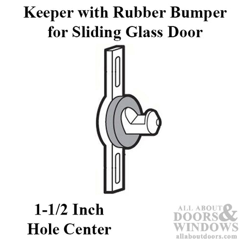 Discontinued Keeper - Sliding Patio Door, Diecast with Rubber Bumper - Zinc - Discontinued Keeper - Sliding Patio Door, Diecast with Rubber Bumper - Zinc