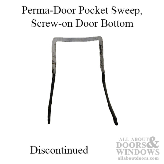 Perma-Door Pocket Sweep, Screw-on Door Bottom - Discontinued