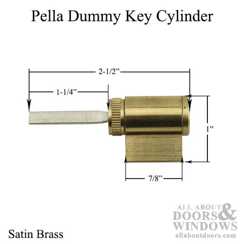 Pella Blank Key Cylinder (Dummy) for Non-Keyed Trim - Pella Blank Key Cylinder (Dummy) for Non-Keyed Trim