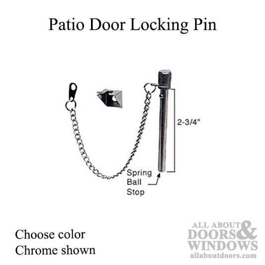 Patio Door Locking Pin with Detent - Choose Color