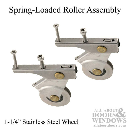 Stainless Steel Spring-Loaded Roller Assembly with 1-1/4 Inch Wheel, Each (Pair)