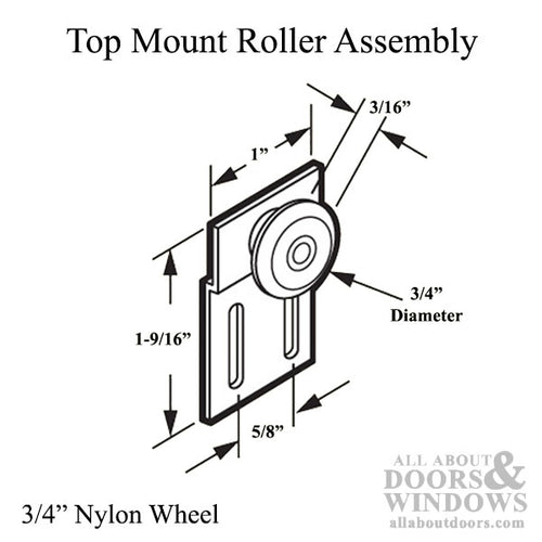 Top Mount Roller Assembly with 3/4 Inch Nylon Wheel for Sliding Screen Door - Top Mount Roller Assembly with 3/4 Inch Nylon Wheel for Sliding Screen Door